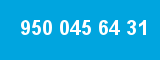 950 045 64 31